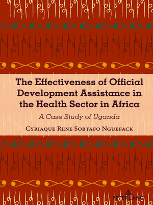 cover image of The Effectiveness of Official Development Assistance in the Health Sector in Africa